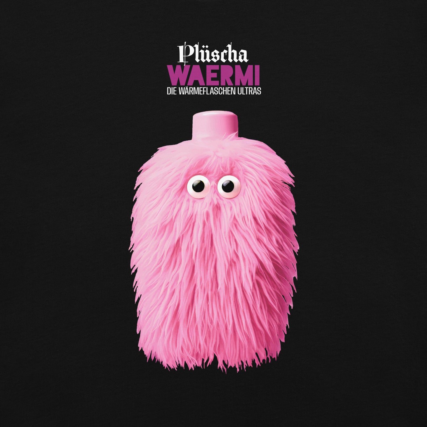 T-SHIRT UNISEX DARK ➽ DIE WÄRMEFLASCHEN ULTRAS ➽ PLÜSCHA WAERMI